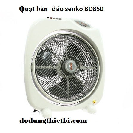 QUẠT BÀN ĐẢO SENKO BD850