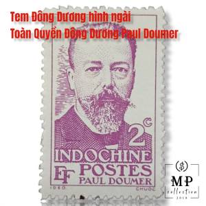 Tem Đông Dương với hình ảnh Toàn Quyền Đông Dương Paul Doumer