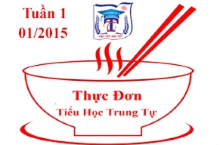 THỰC ĐƠN ĂN BÁN TRÚ TUẦN MỘT