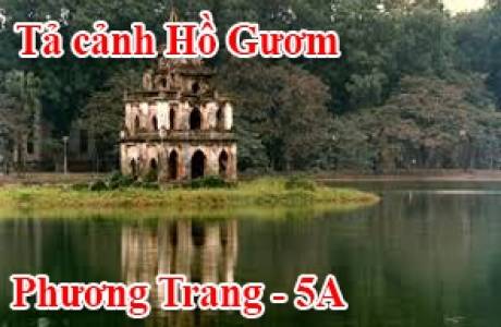 Tả cảnh Hồ Gươm