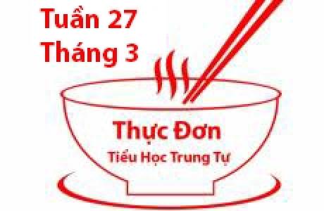 THỰC ĐƠN ĂN BÁN TRÚ T27