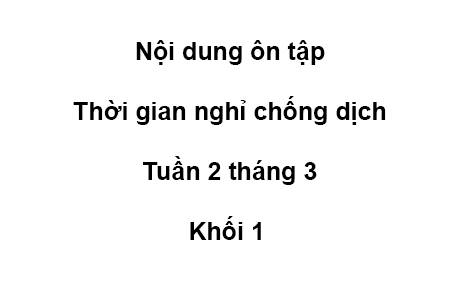Khối 1 - tuần 2 - tháng 3
