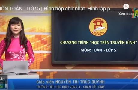 Bài dạy trên truyền hình 20/3/2020 - Môn Toán - Lớp 5