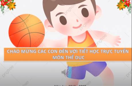 THỂ DỤC KHỐI 5 TUẦN 21 - Trường Tiểu Học Trung Tự