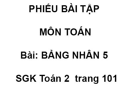 PHIẾU BÀI TẬP MÔN TOÁN - Lớp 2