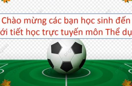 Thể Dục Lớp 2 - Bài 42