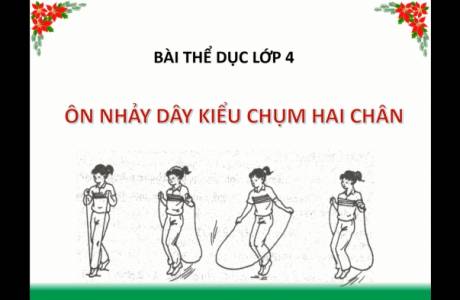 BÀI THỂ DỤC LỚP 4