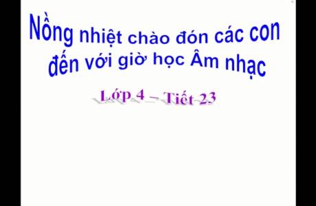 Âm nhạc - Lớp 4 - Tiết 23 :Học hát bài Chim sáo