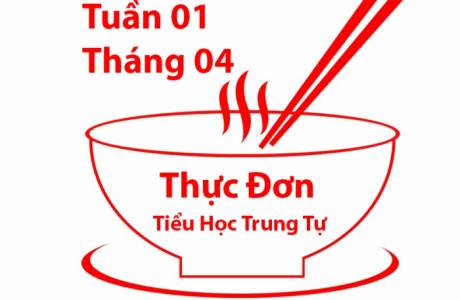 THỰC ĐƠN ĂN BÁN TRÚ TUẦN 1 THÁNG 04 NĂM 2022