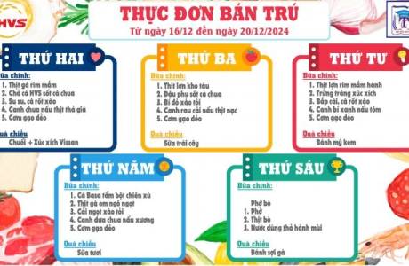 THỰC ĐƠN BÁN TRÚ TỪ NGÀY 16/12/2024 ĐẾN NGÀY 20/12/2024