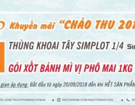 CHƯƠNG TRÌNH MUA 1 THÙNG KHOAI TÂY SIMPLOT ¼ TẶNG 1 GÓI XỐT BÁNH MÌ VỊ PHÔ MAI 1KG TRỊ GIÁ 83.000đ