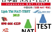 Lịch thi NAT-TEST 2015 - Kỳ thi năng lực tiếng Nhật TopJ, Nat Test, J Test