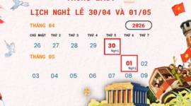 Lịch Nghỉ Lễ 30/4 Và Ngày Quốc Tế Lao Động 1/5 Năm 2026
